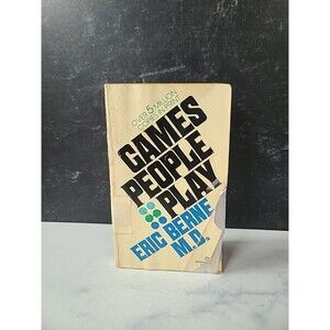 Games People Play By Eric Berne M.D. Paperback